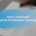 How I Improved Graphite Purification Techniques