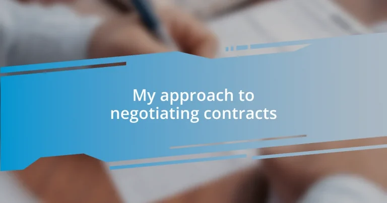 My approach to negotiating contracts