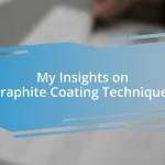 My Insights on Graphite Coating Techniques