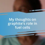 My thoughts on graphite’s role in fuel cells