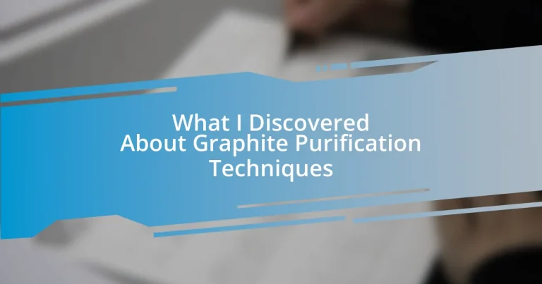 What I Discovered About Graphite Purification Techniques